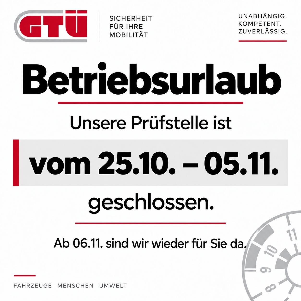 Betriebsurlaub – unsere Prüfstelle ist vorübergehend geschlossen